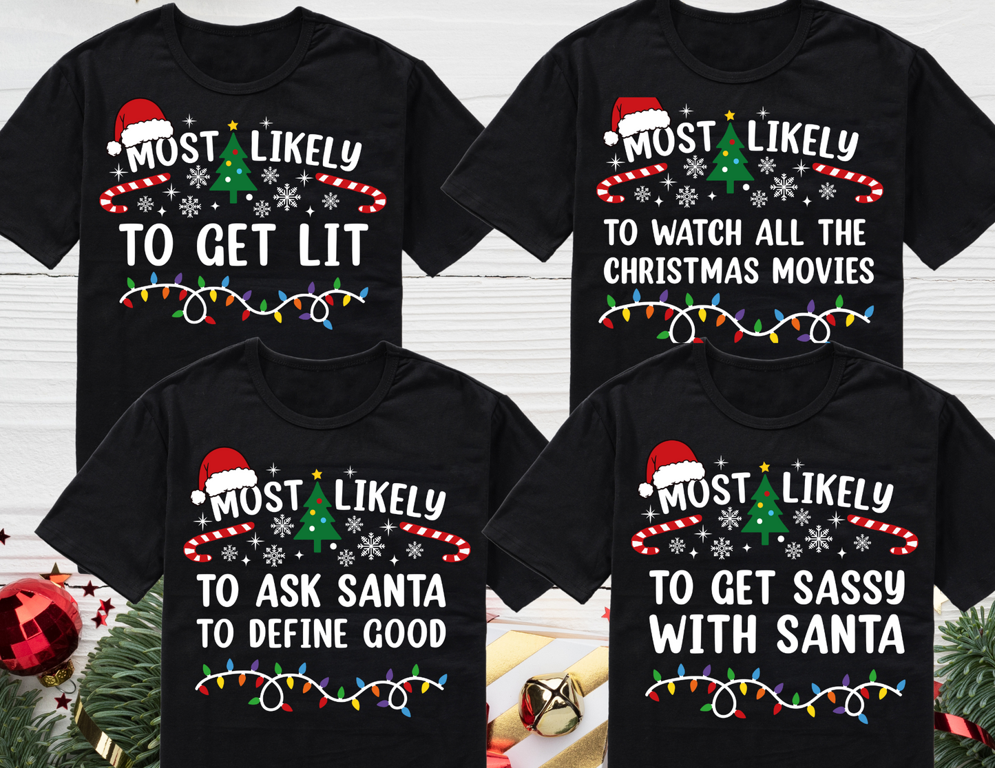 Most Likely Shirt