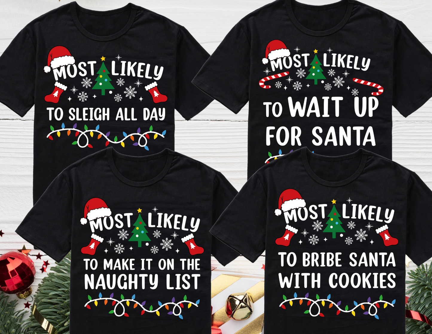 Most Likely Shirt