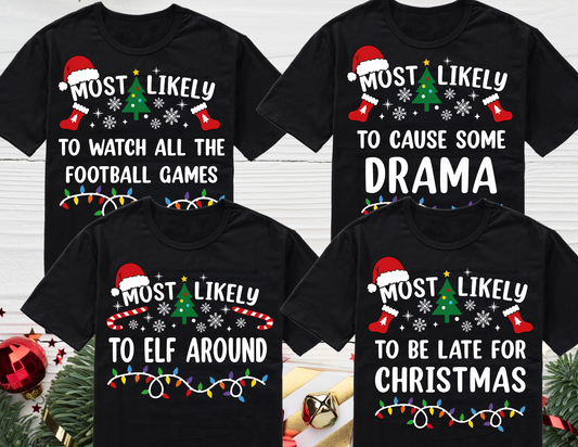 Most Likely Shirt