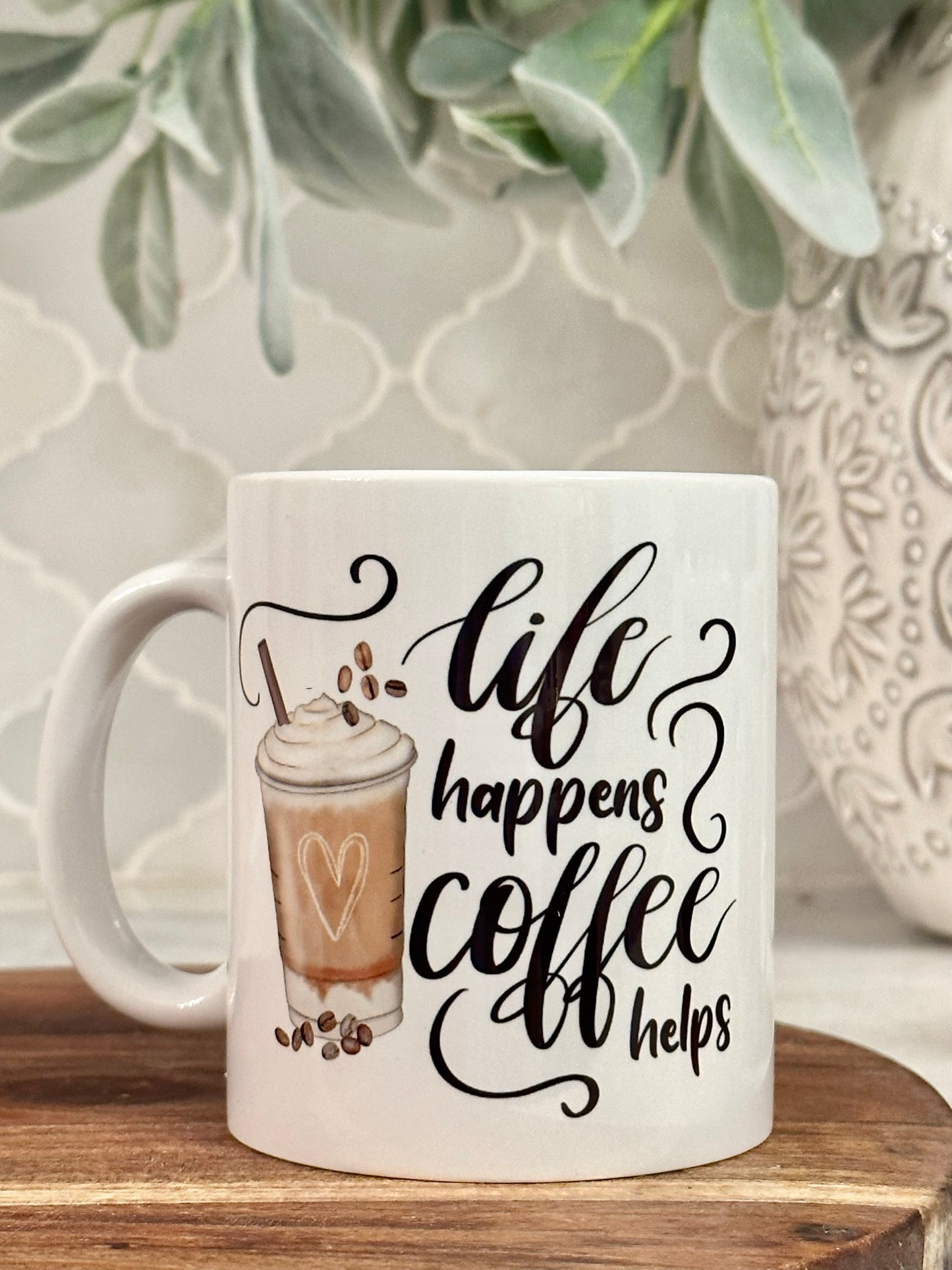 Life Happens Mug